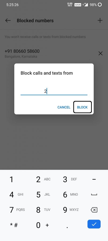 Select Block to block the text messages on your Android smartphone