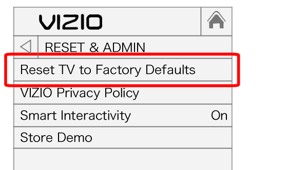 Select Reset TV to factory defaults option