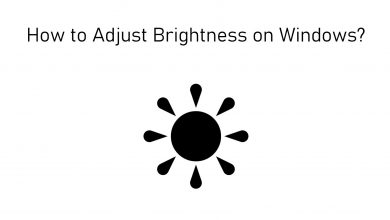 How to Adjust Brightness on Windows