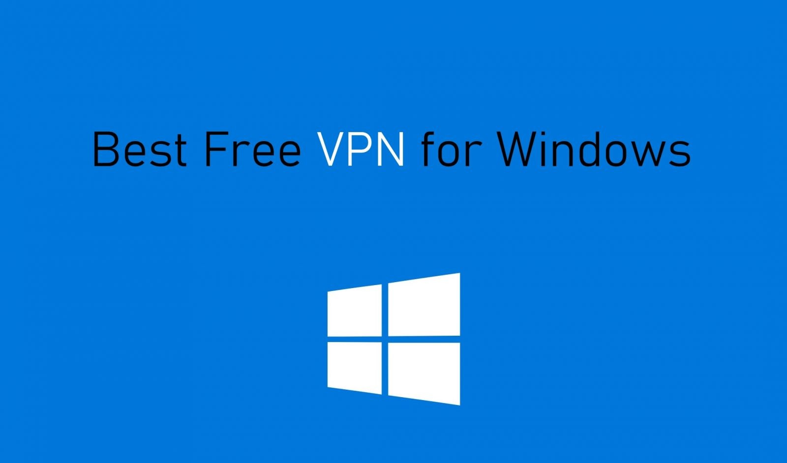 free vpnfor windows