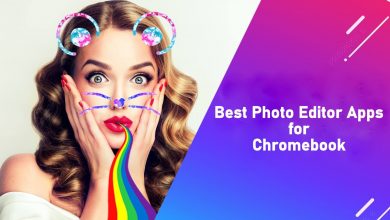 Best Photo Editor Apps for Chromebook