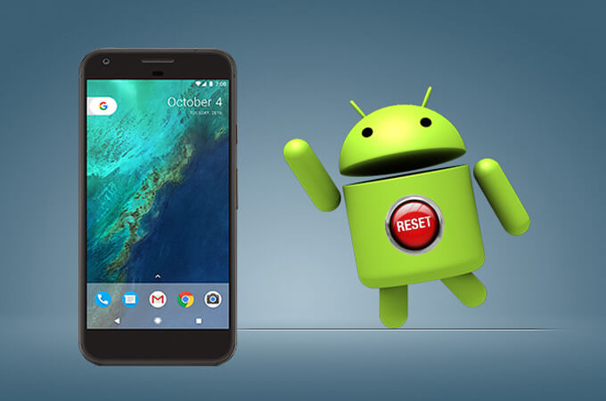 Factory Reset Android
