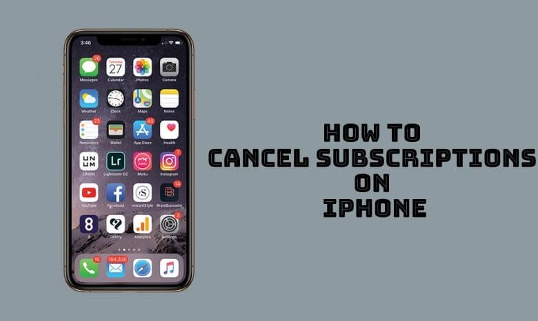 How to Cancel Subscriptions on iPhone