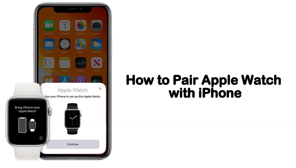 How to Pair Apple Watch with iPhone