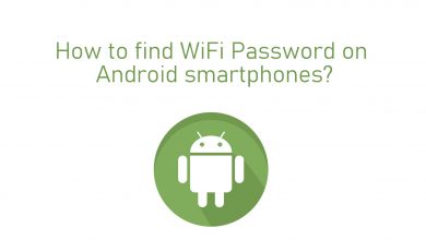 How to find WiFi Password on Android smartphones