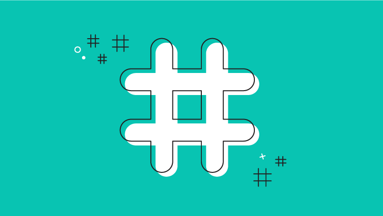 Hashtags - How to Increase Followers on Instagram