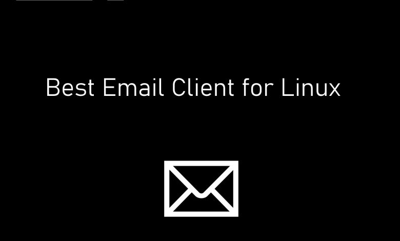 Best Email CLient for Linux