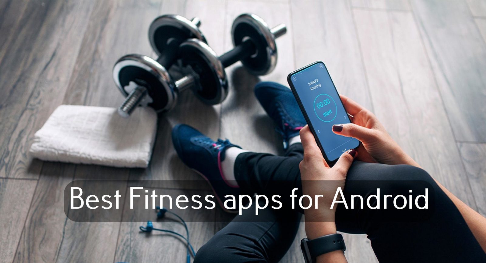 Les meilleures applis fitness sur Android