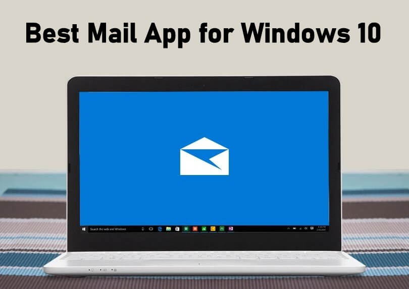 Best Mail App for Windows 10