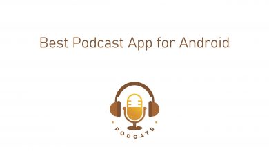 Best Podcast App for Android