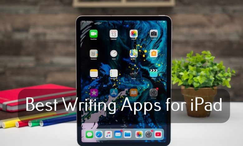 Best Writing Apps for iPad