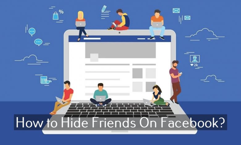 How to Hide Friends On Facebook