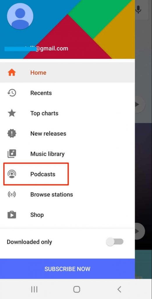 Hit Podcast option - How to Listen to Podcasts on Android?