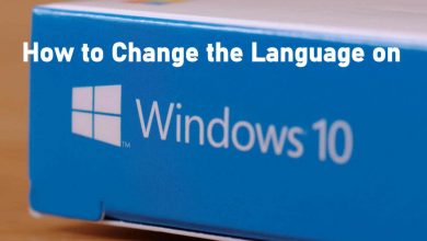 How to Change the Language on Windows 10