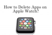 How to Delete Apps on Apple Watch