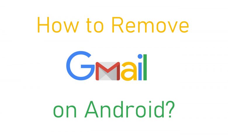 How to remove Gmail account