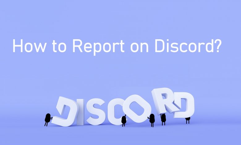 How To Report On Discord Kick Ban Report Techowns