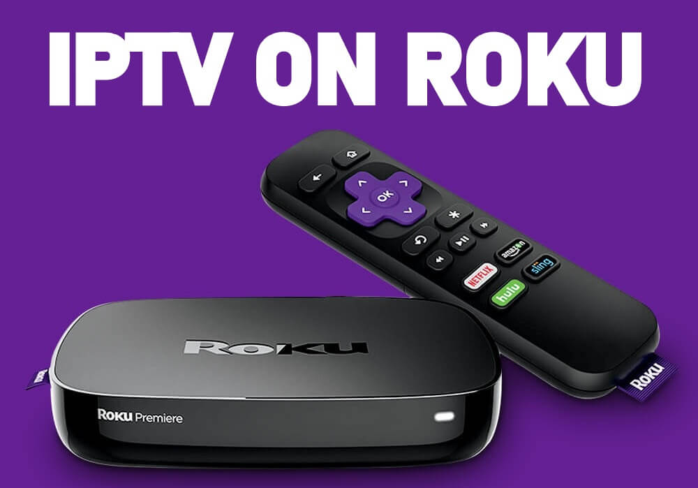 iptv player roku