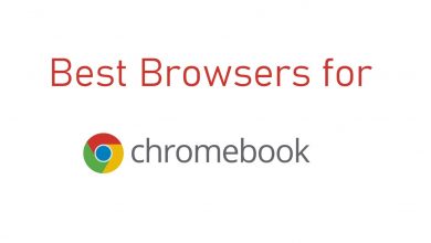 Best Browsers for Chromebook