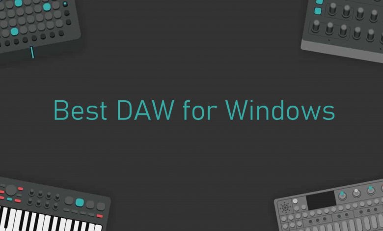Best DAW for Windows