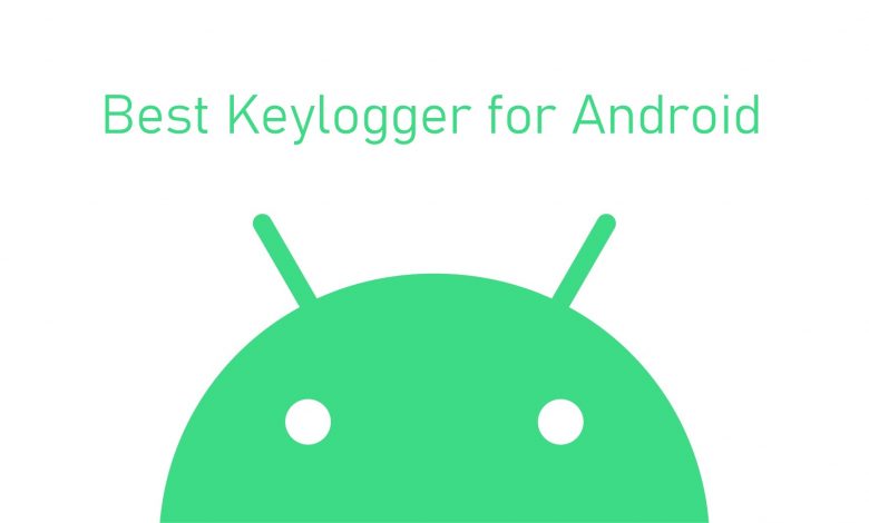 Best Keylogger for Android