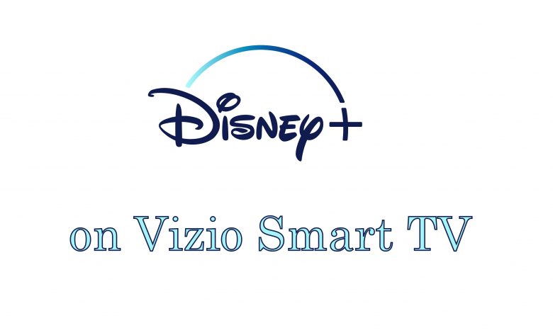 Disney Plus on Vizio Smart TV
