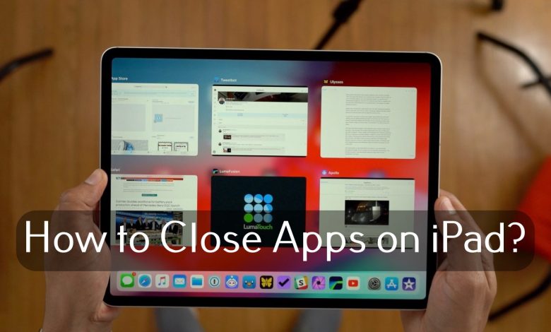 How to close apps on iPad (1)