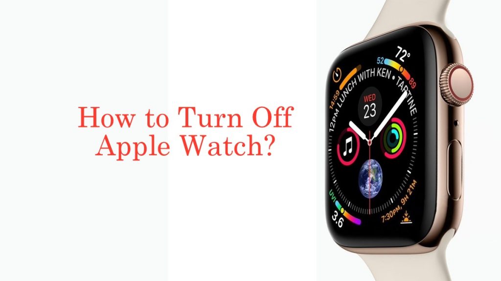 How to turn off Apple Watch