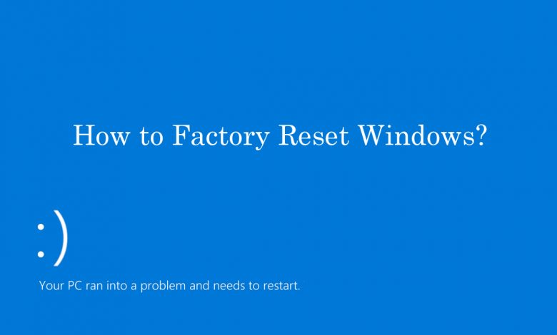 how to factory reset windows 7