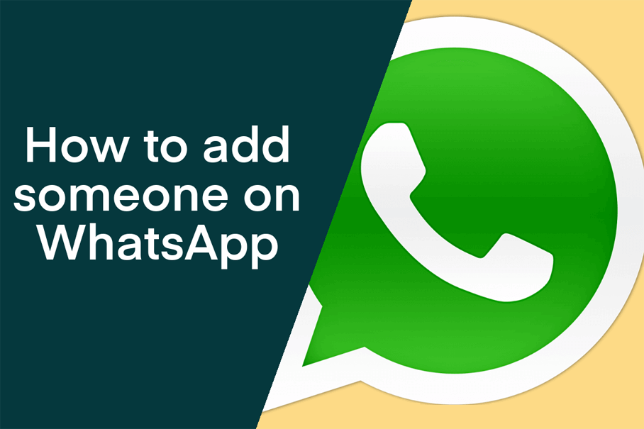 Add Someone on WhatsApp
