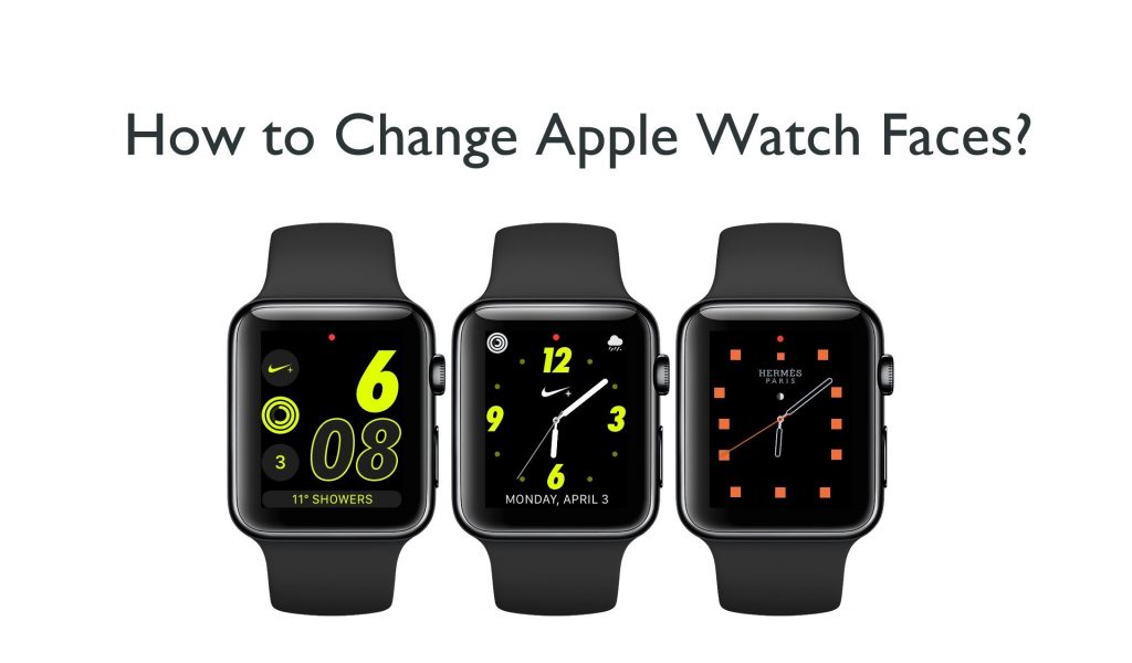 How to Change Apple Watch Face