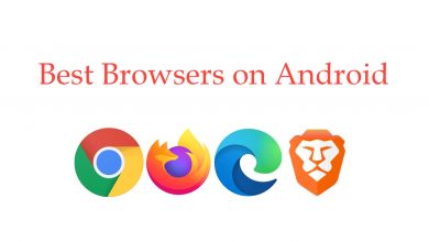 Best Browsers on Android