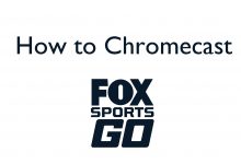 Chromecast Fox Sports Go