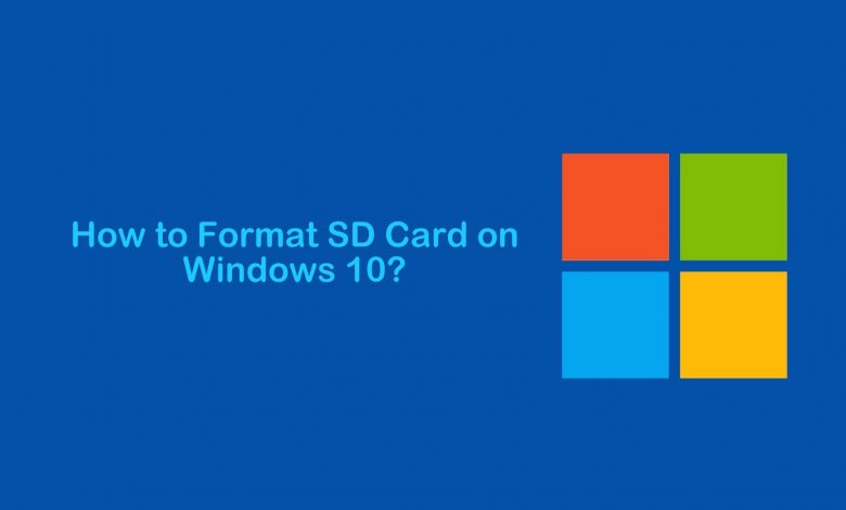 How to Format SD Card on Windows 10