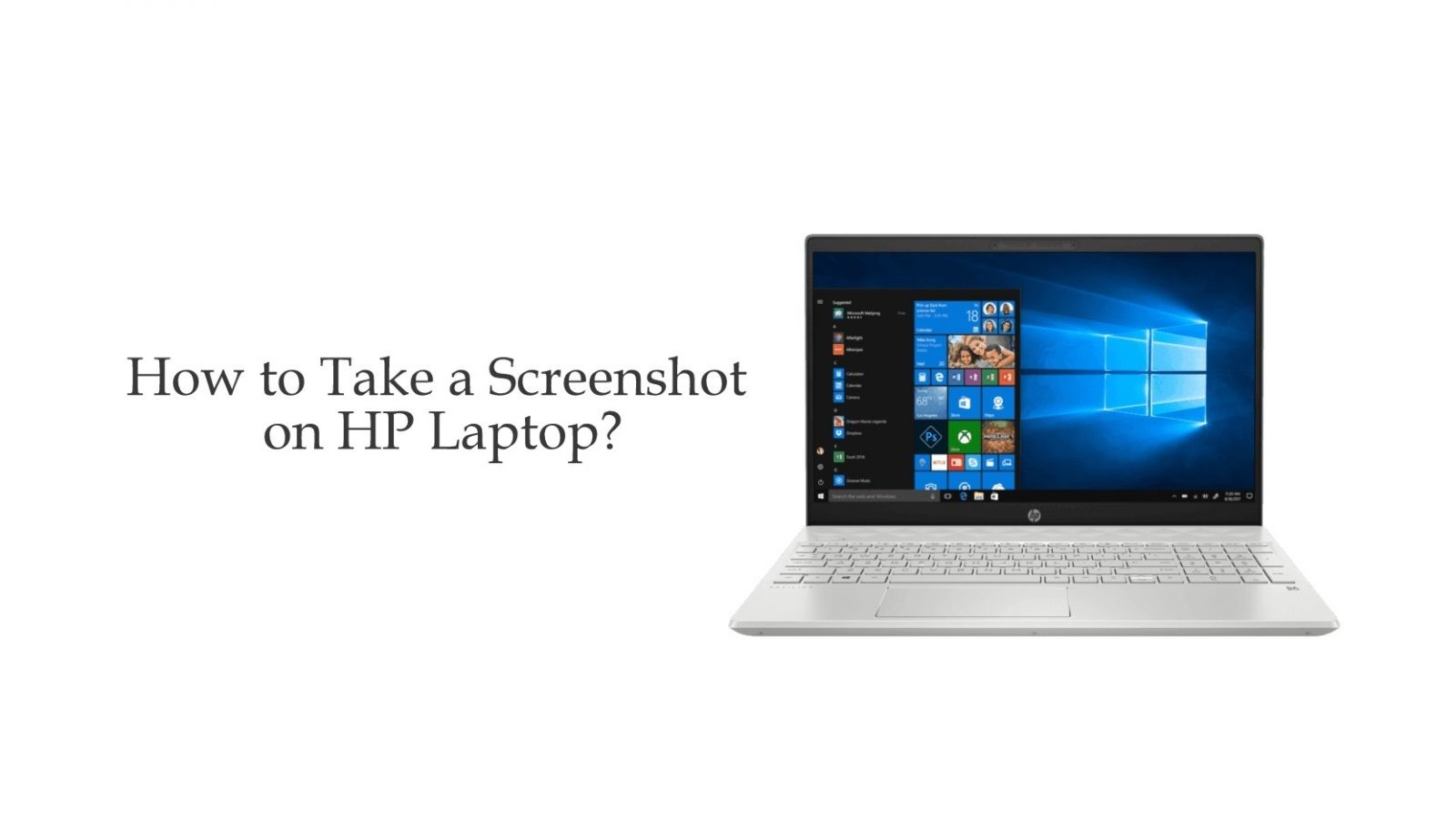 How To Take Screenshot On Hp Laptop And Desktop Techowns