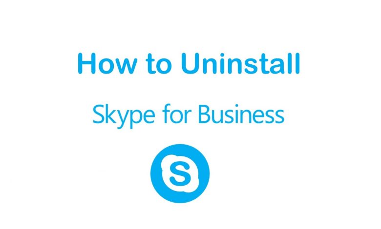 How to Uninstall Skype for Business
