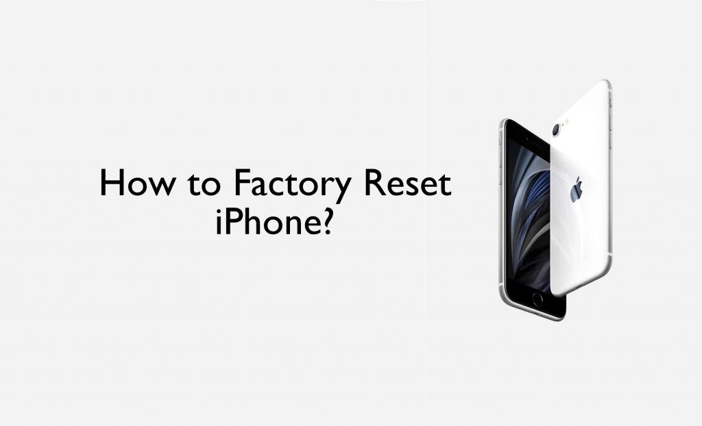 How to factory reset iPhone