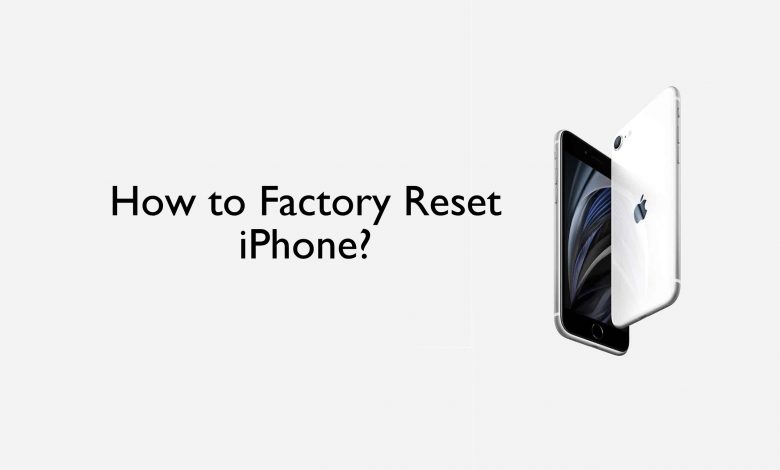 How to factory reset iPhone