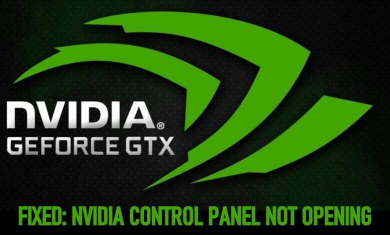 Nvidia Control Panel Not Opening