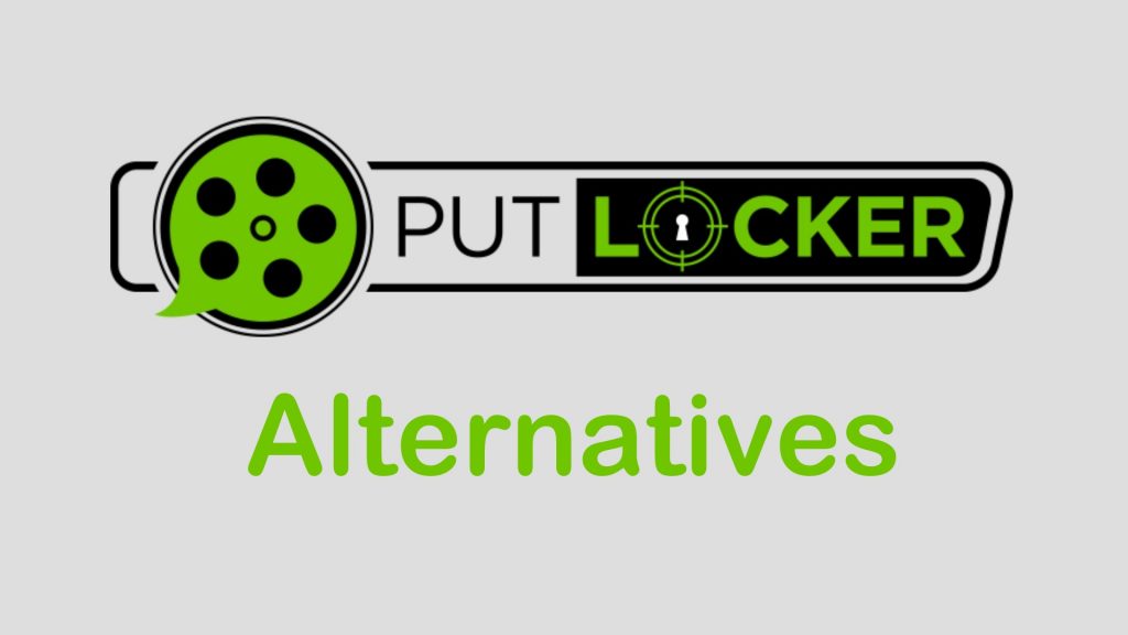 Putlocker Alternatives