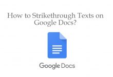 Strikethrough texts on Google docs