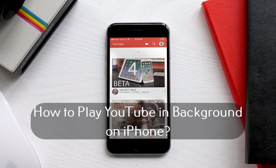 How to Play YouTube in Background on iPhone - TechOwns