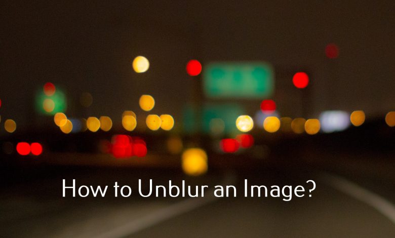 unblur an image