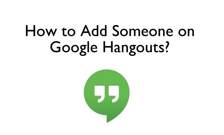 Add Someone on Hangouts