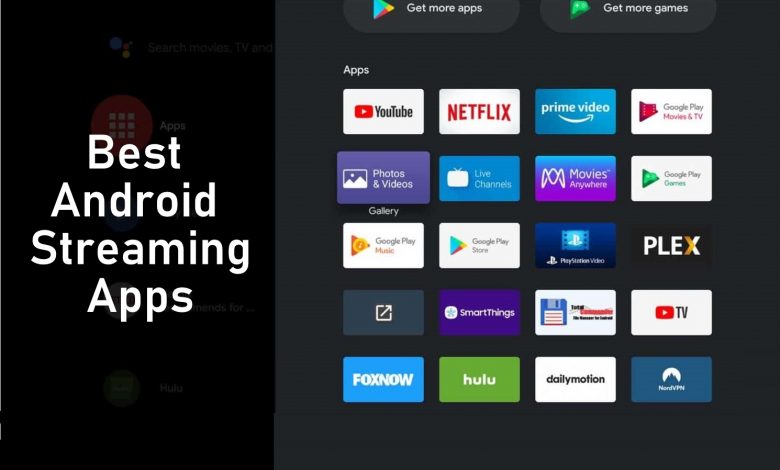 Best Android TV Streaming App