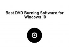 Best DVD Burning Software for Windows 10