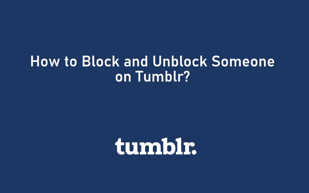 Block someone on Tumblr