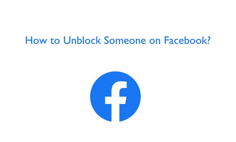 unblock someone on facebook