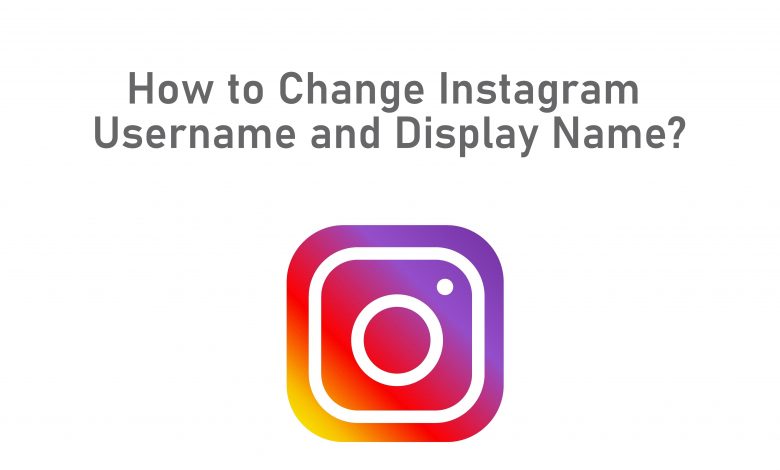 Change Instagram Name