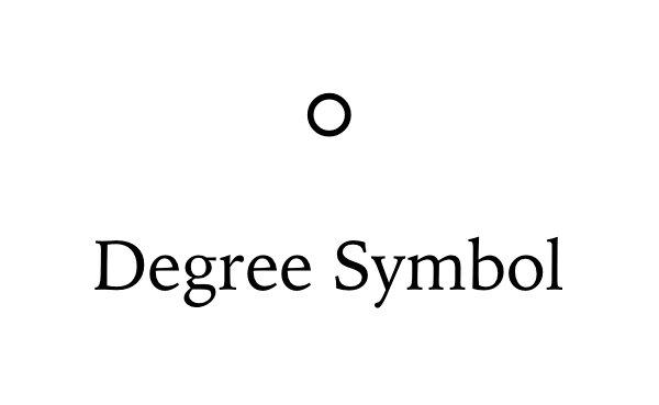 Degree Symbol on Keyboard.